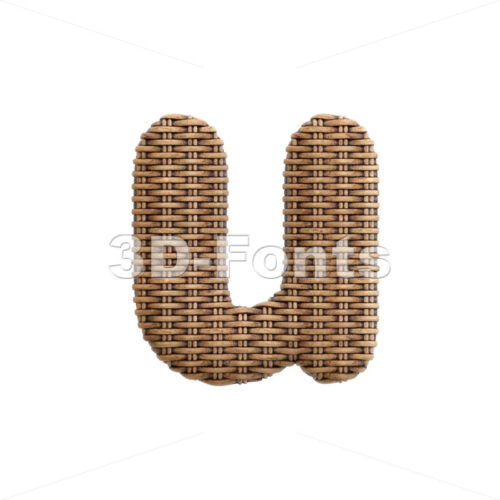 wicker alphabet character U - Small 3d letter - 3D Fonts Collections | Top Quality Letters, Numbers and Symbols !