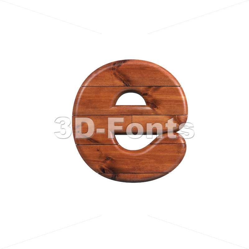 wood plank 3d character E - Lower-case 3d letter - 3D Fonts Collections | Top Quality Letters, Numbers and Symbols !