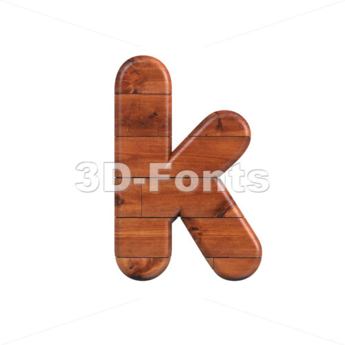 Lower-case Wooden parquet character K - Small 3d letter - 3D Fonts Collections | Top Quality Letters, Numbers and Symbols !